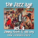 Jimmie Noone, Kid Ory, & Louis Armstrong - The Jazz Age Volume 3: New Orleans Jazz - Classic Jazz Music