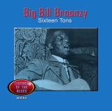 Big Bill Broonzy - Sixteen Tons - Classic Blues, Folk Music