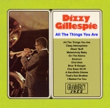 Dizzy Gillespie - All The Things You Are - Classic Jazz Music