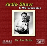 Artie Shaw - On The Radio - Classic Jazz Music