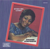 Deidre Stephens - Even Me Lord - Classic Gospel, Christian, Spiritual  Music