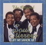 The Original Soul Stirrers - Lift My Savior Up - Classic Gospel, Christian, Spiritual  Music