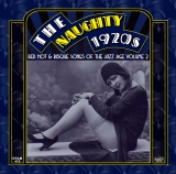 The Naughty 1920s: Red Hot & Risque Songs Of The Jazz Age Volume 2, 20s Novelty Songs, Roaring Twenties, Roaring 20s, Eddie Cantor, Cliff Edwards